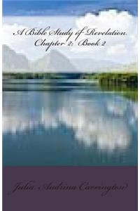 A Bible Study of Revelation Chapter 2