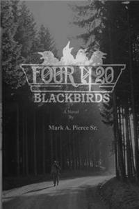 Four and Twenty Blackbirds