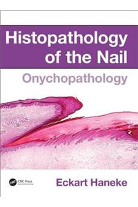 Histopathology of the Nail