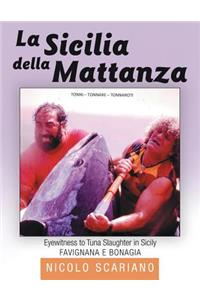 La Sicilia della Mattanza