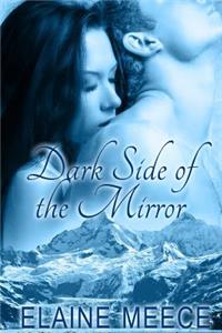 Dark Side of the Mirror