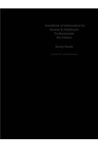 Handbook of Informatics for Nurses and Healthcare Professionals