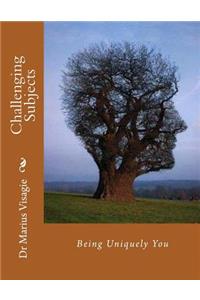 Challenging Subjects