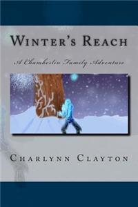 Winter's Reach: A Chamberlin Family Adventure