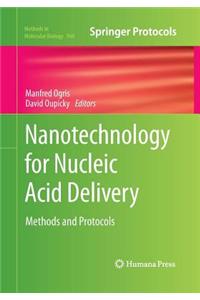 Nanotechnology for Nucleic Acid Delivery