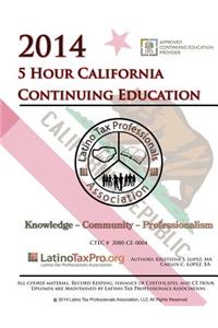 2014 5 Hour California Continuing Education: Ltpa English