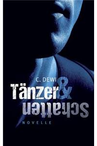 Tänzer & Schatten
