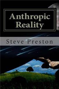 Anthropic Reality
