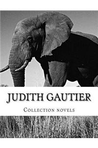 Judith Gautier, Collection novels