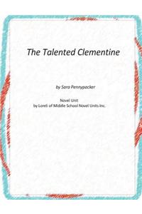 The Talented Clementine Novel Unit