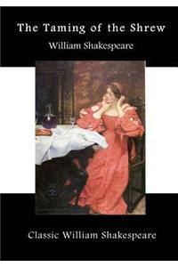 The Taming of the Shrew