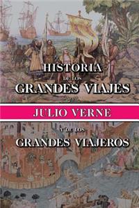 Historia de los grandes viajes y de los grandes viajeros