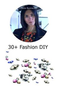 30+ Fashion DIY: Discover the creative person inside you!