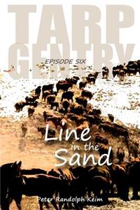 TARP GENTRY - Line in the Sand