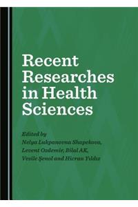 Recent Researches in Health Sciences