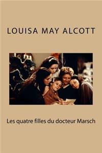 Les quatre filles du docteur Marsch