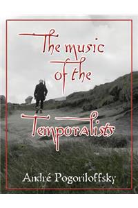 music of the Temporalists