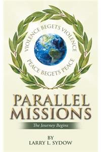 Parallel Missions: The Journey Begins