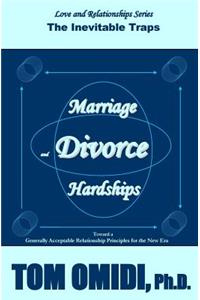 Marriage and Divorce Hardships