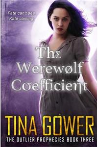 The Werewolf Coefficient