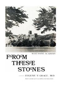 From these stones