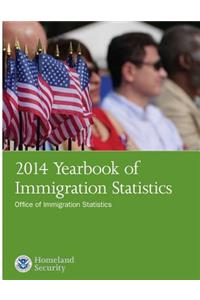 2014 Yearbook of Immigration Statistics