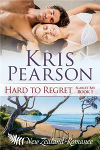 Hard to Regret: Sexy New Zealand Beach Holiday Romance