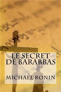 Le secret de Barabbas