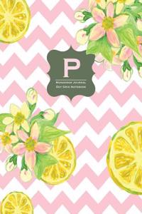 Monogram Journal P - Dot Grid Notebook: Vintage Pink Lemonade - Yellow, Grey, Chevron, Large 8.5 X 11