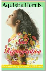 Soul Regurgitation