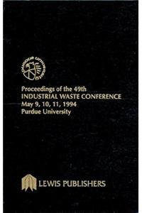 Proceedings of the 49th Industrial Waste Conference Purdue University, May 1994