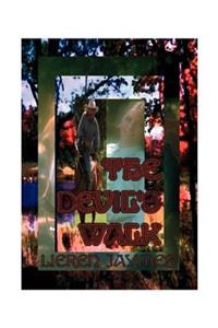 The Devil's Walk