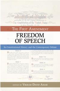 First Amendment, Freedom of Speech