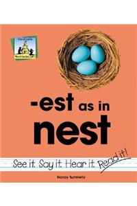 Est as in Nest