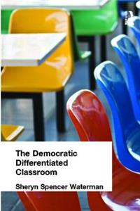 Democratic Differentiated Classroom