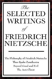 Selected Writings of Friedrich Nietzsche