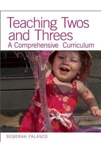 Teaching Twos and Threes