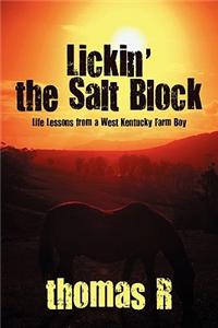 Lickin' the Salt Block