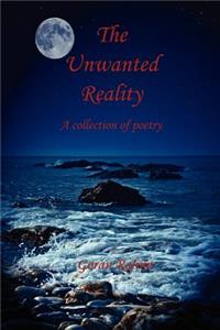 Unwanted Reality