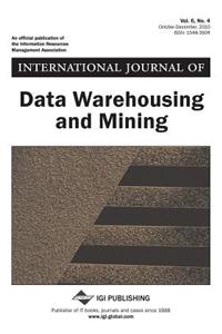 International Journal of Data Warehousing and Mining, Vol 6 ISS 4