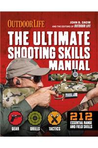 The Ultimate Shooting Skills Manual