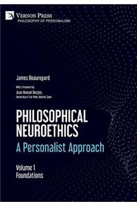 Philosophical Neuroethics