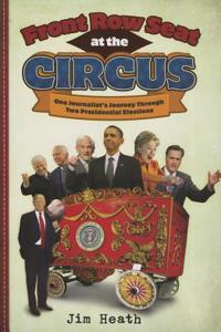 Front Row Seat at the Circus