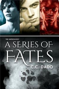 Series of Fates