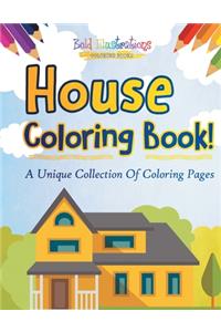 House Coloring Book!