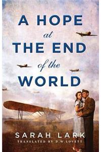 A Hope At The End Of The World