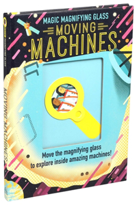 (exclusive Only) Magic Magnifying Glass: Moving Machines