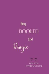 Busy, Booked and Bougie. Eyelash Appointment Diary