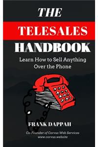 The Telesales Handbook