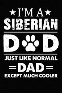 Best Siberian Husky Dad Ever